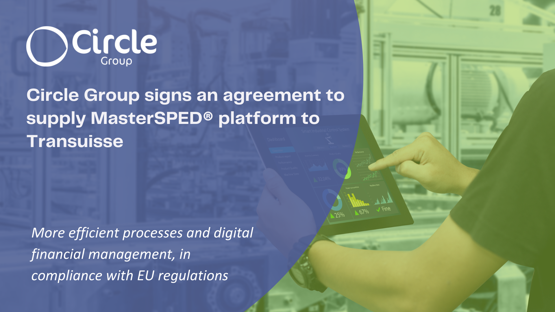 Circle Group signs an agreement to supply MasterSPED® platform to Transuisse